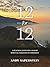12-for-12: A Practical Guid...