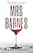 Mrs Barnes by Gwyn Bennett