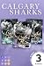 Calgary Sharks: 3 Bände in ...