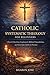 Catholic Systematic Theology for Beginners by Sharon Jose