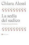 La sedia del sadi...