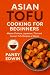 ASIAN TOFU COOKING FOR BEGI...