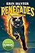 Renegades: The Magic Awakens: the brand-new fantasy series from the bestselling author of Warriors