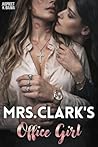 Mrs. Clark’s Office Girl by Jaspreet K. Bajwa