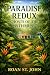 Paradise Redux - Ghosts of the Isthmus by Roan St. John