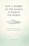 Not A Worry in th...
