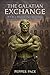 The Galatian Exchange: Book 7: Rise of the Guardians