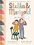 Stella & Marigold: Past and...