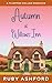 Autumn at Willows Inn by Ruby Ashford
