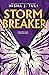 Storm Breaker by Nisha J. Tuli