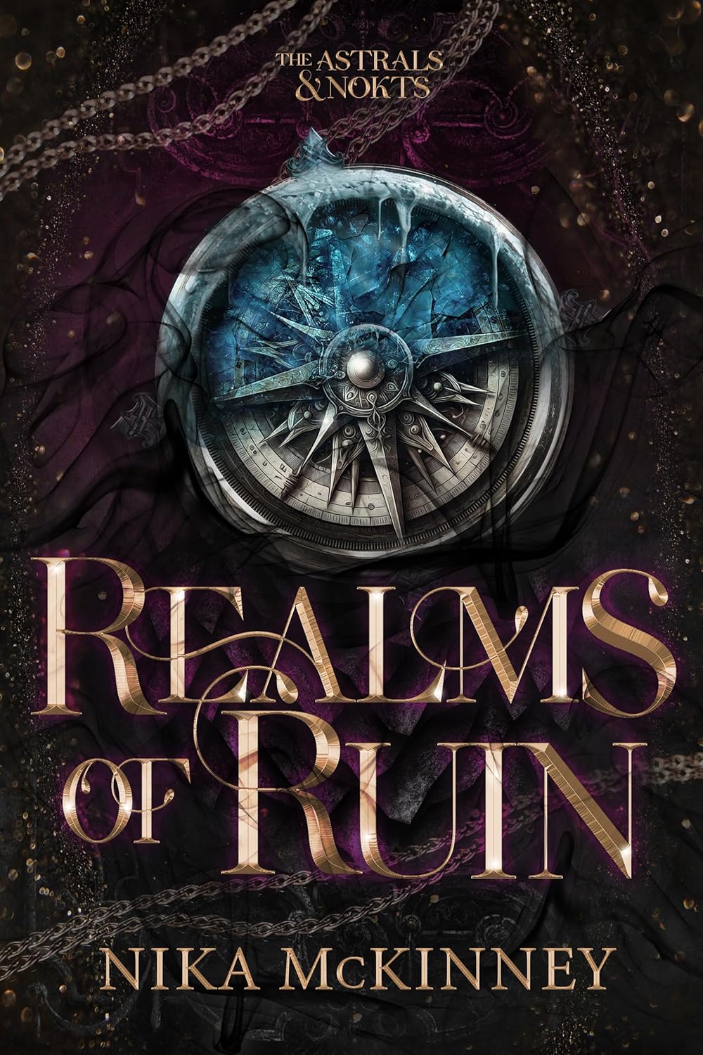 Realms of Ruin (Astrals and Nokts #1)