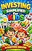 Investing For Kids Simplified