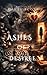 Ashes Of Desire by Ophel Scott