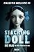 Stacking Doll: Die Frau in der Frau in der Frau (German Edition)