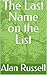 The Last Name on the List