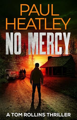 No Mercy (Tom Rollins Thrillers Book 20)