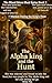 The Alpha King And The Hunt by Writer Pee