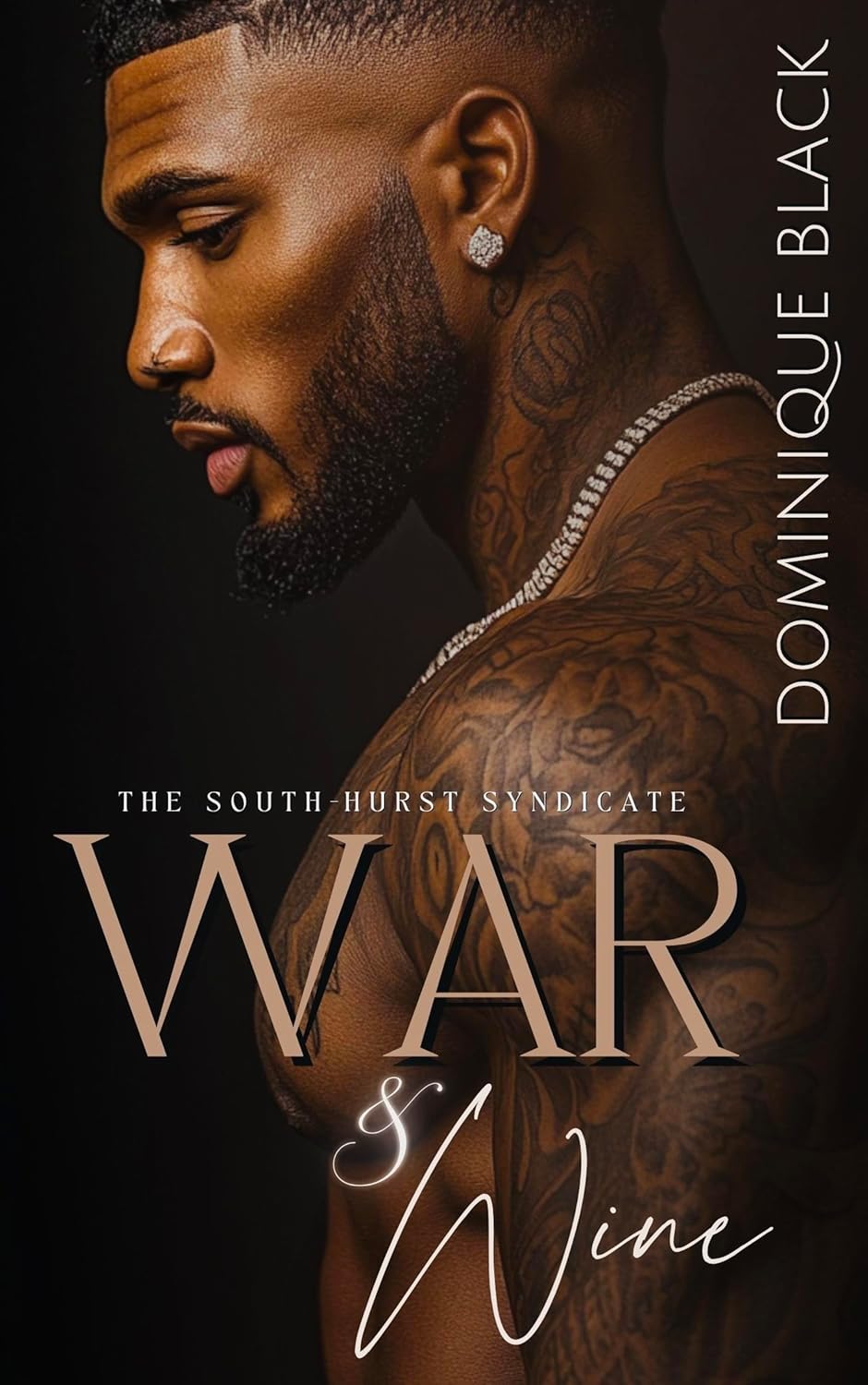 War & Wine (The South-Hurst Syndicate, #4)