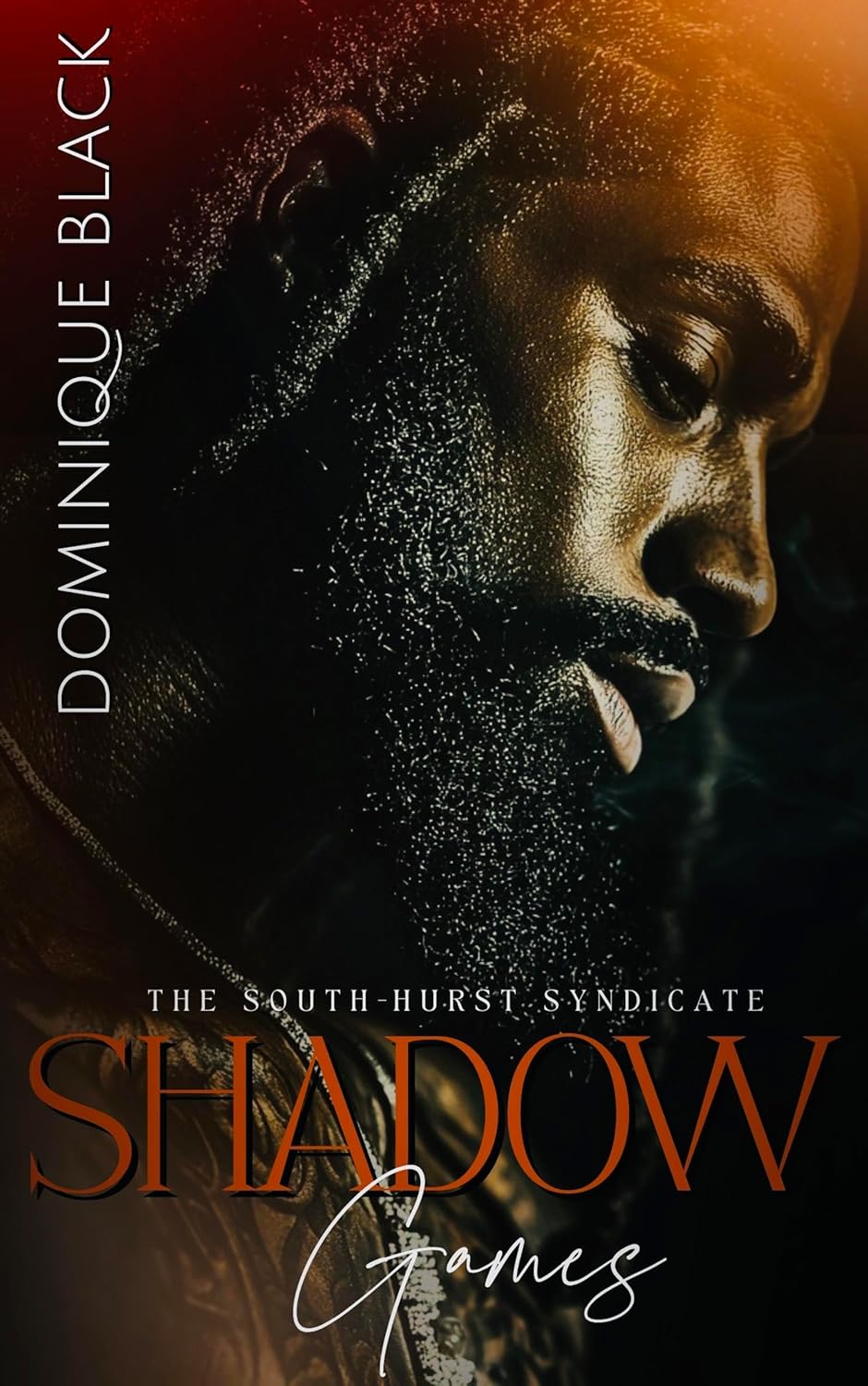 Shadow Games (The South-Hurst Syndicate, #5)