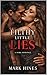 Filthy Little Lies: Some Lies Are Too Tempting to Resist (The Lies We Tell Book 1)
