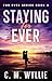 Staying For Ever (For Ever Series Book 3)