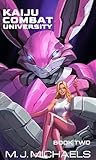 Kaiju Combat Univ...