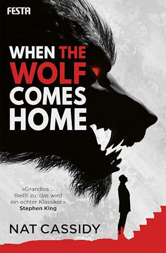 When the Wolf Comes Home: Ein Horror-Thriller (German Edition)