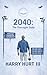 2040 by Harry Hurt III