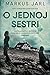 O jednoj sestri