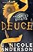 Deuce by B. Nicole Anderson