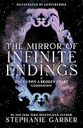 The ​Mirror of Infinite Endings