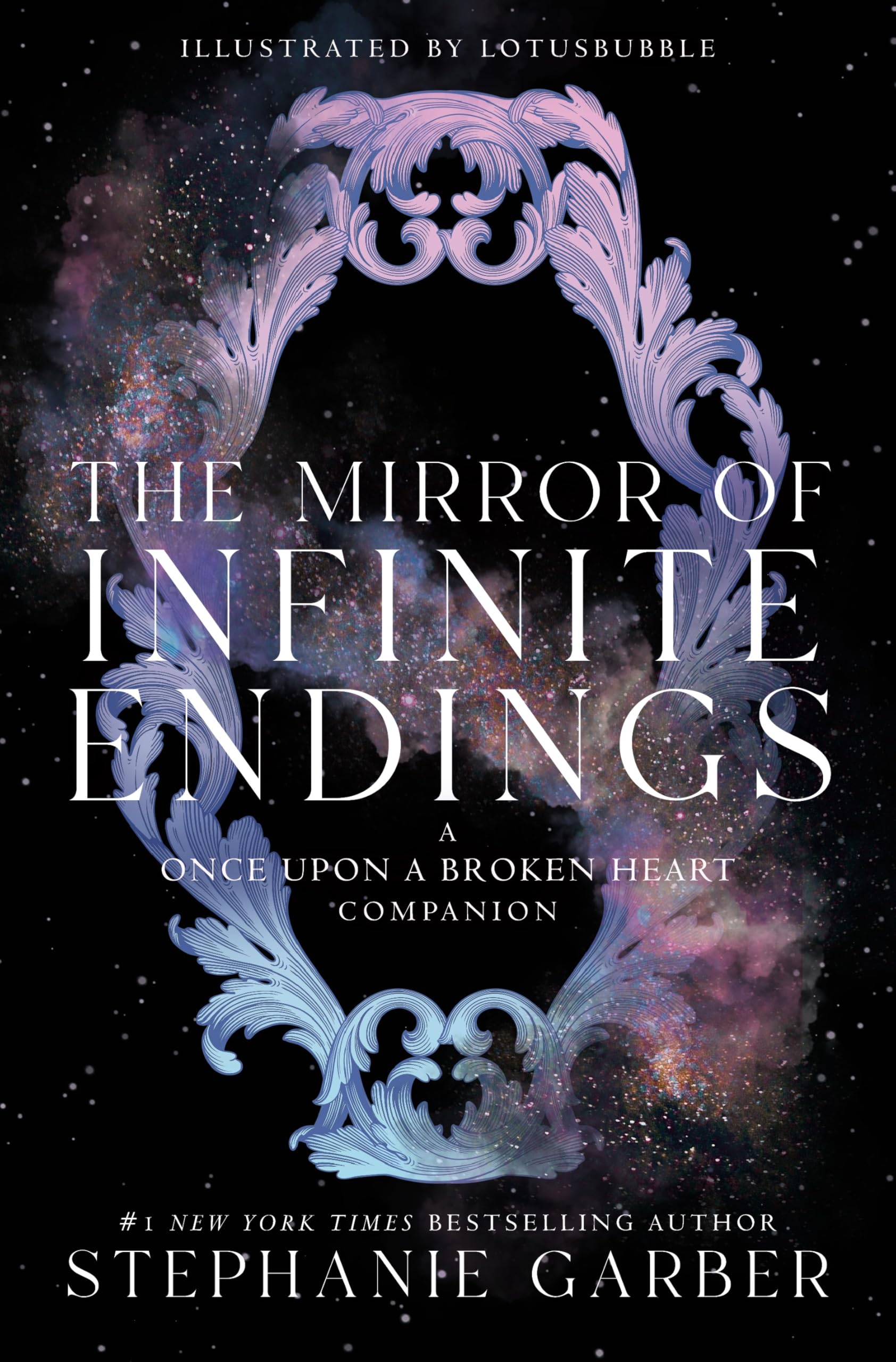The ​Mirror of Infinite Endings (Once Upon a Broken Heart)