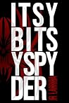 Itsy Bitsy Spyder...