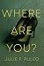 Where Are You?