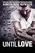 Asher: Until Love Series (German Edition)
