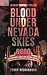 Blood Under Nevada Skies: A Frank McIntosh Thriller