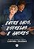 Entre caos, estrelas e amores
