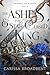 The Ashes and the Star Cursed King (Svensk utgåva) (Crowns of Nyaxia Book 2) (Swedish Edition)