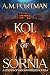 Kol of Sornia by A. M. Portman Kol of Sornia by A. M. Portman