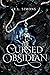 The Cursed Obsidian