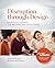 Disruption through Design: Professional Learning That Empowers and Ignites Change (Principles in Practice)