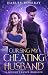 Cursing My Cheating Husband: A Second Chance Romance (Grovel For Me Book 1)