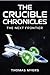 The Crucible Chronicles: Th...