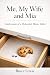 Me, My Wife and Mia by Bruce Lewis