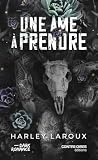 Une âme à prendre...