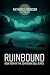 Ruinbound (Sovereign Soul, #4)