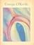 Georgia O'Keeffe: Art and L...