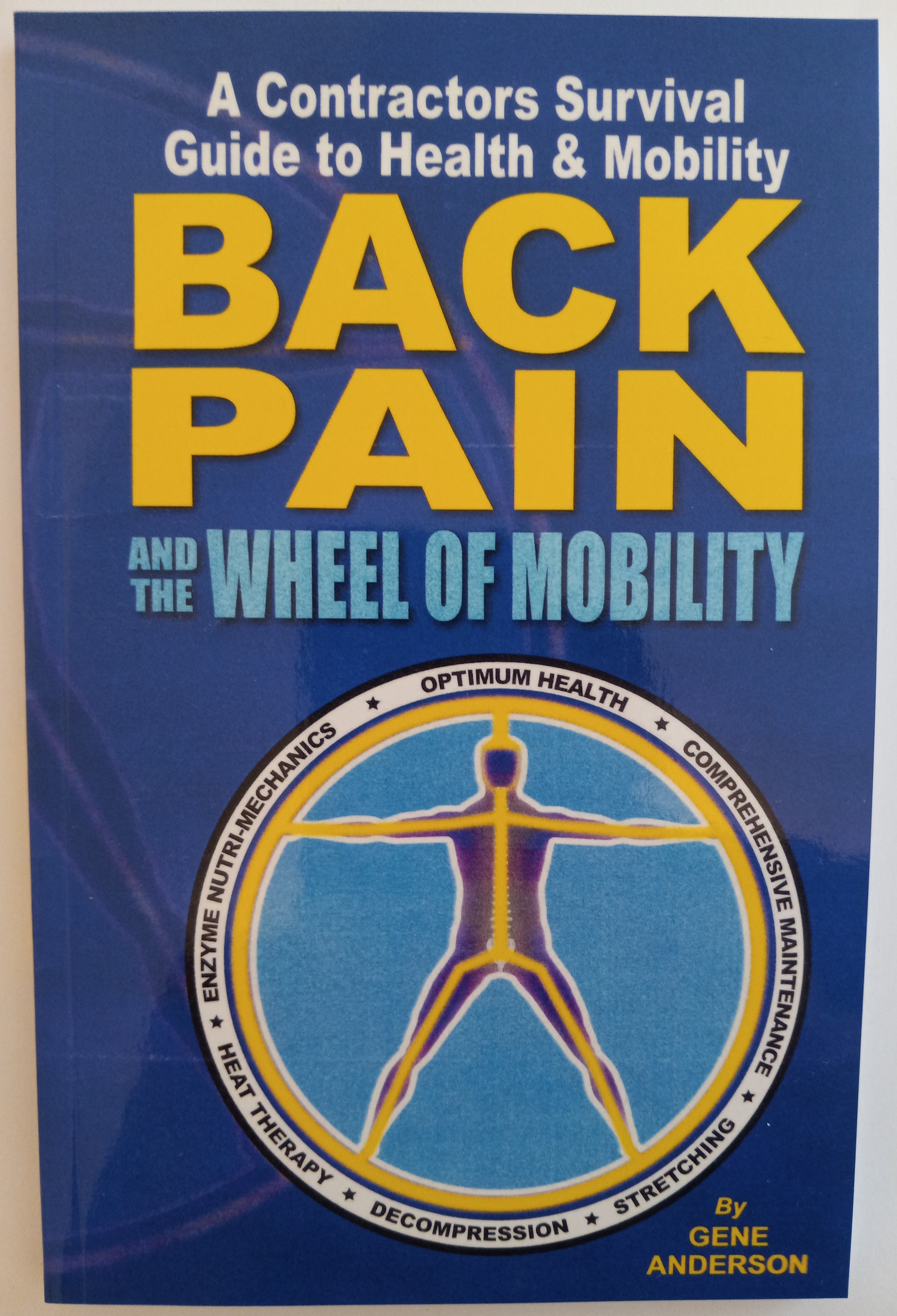 Back Pain and the Wheel of Mobility (Paperback)