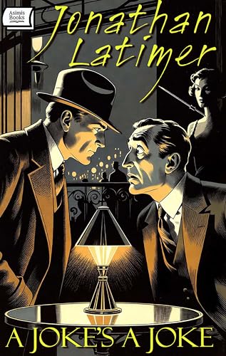 A Joke’s a Joke (Kindle Edition)