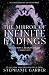 The Mirror of Infinite Endings (Once Upon a Broken Heart #3.5)